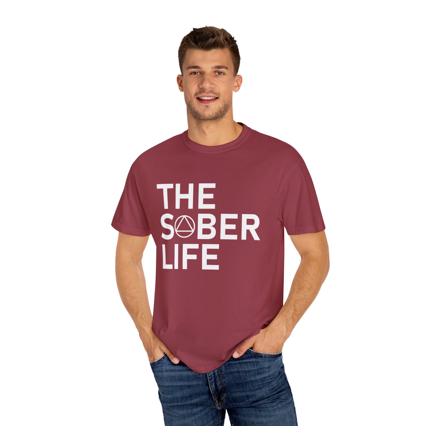 The Sober Life Unisex Garment-Dyed T-Shirt
