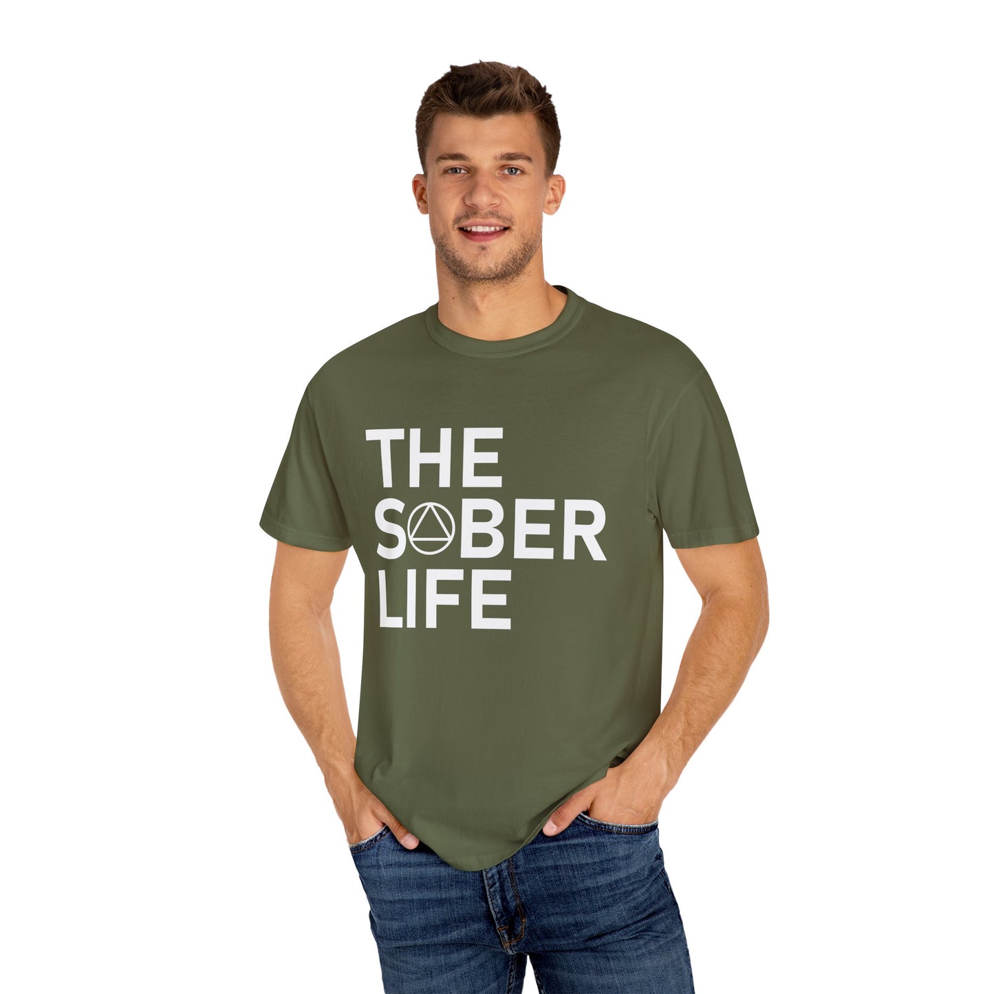 The Sober Life Unisex Garment-Dyed T-Shirt