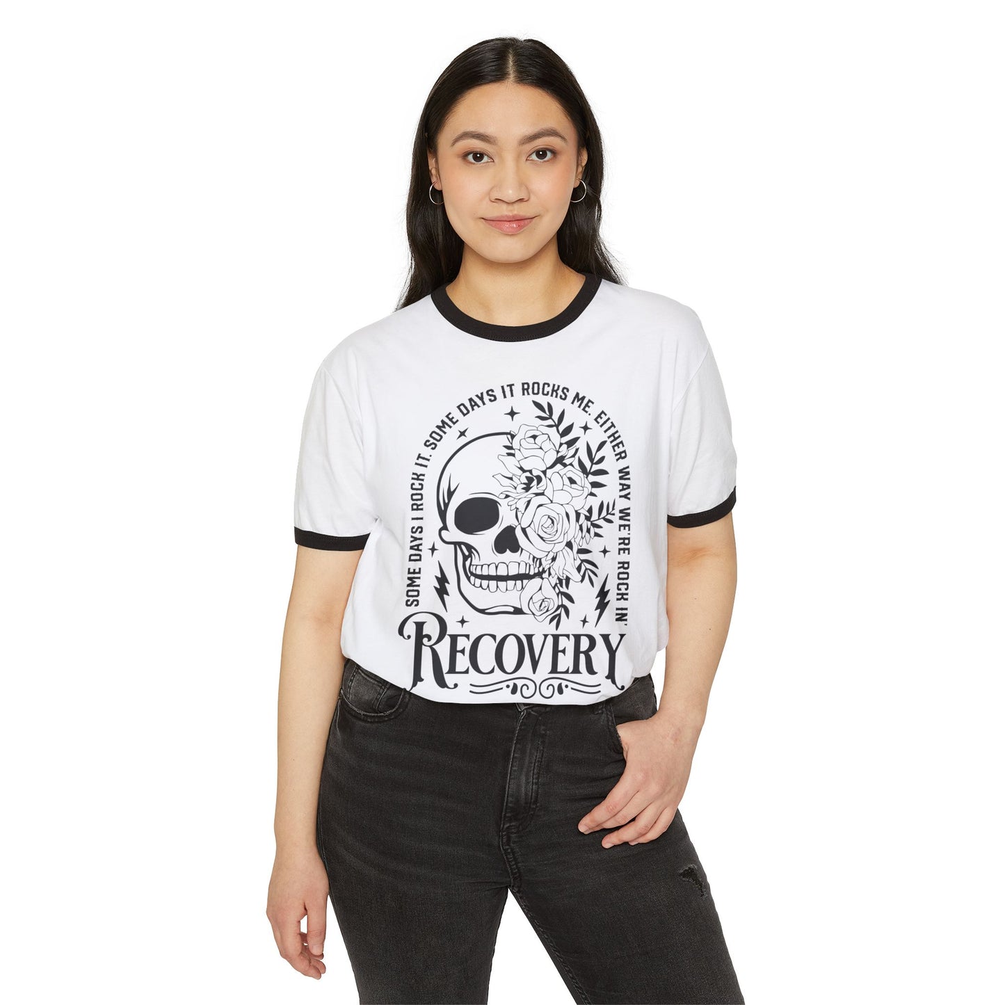 Recovery Ringer T-Shirt - Some Days I Rock It
