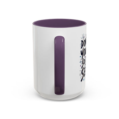 Mug - 'Not So Damn Serious'- Funny Accent Coffee Mug (15oz)