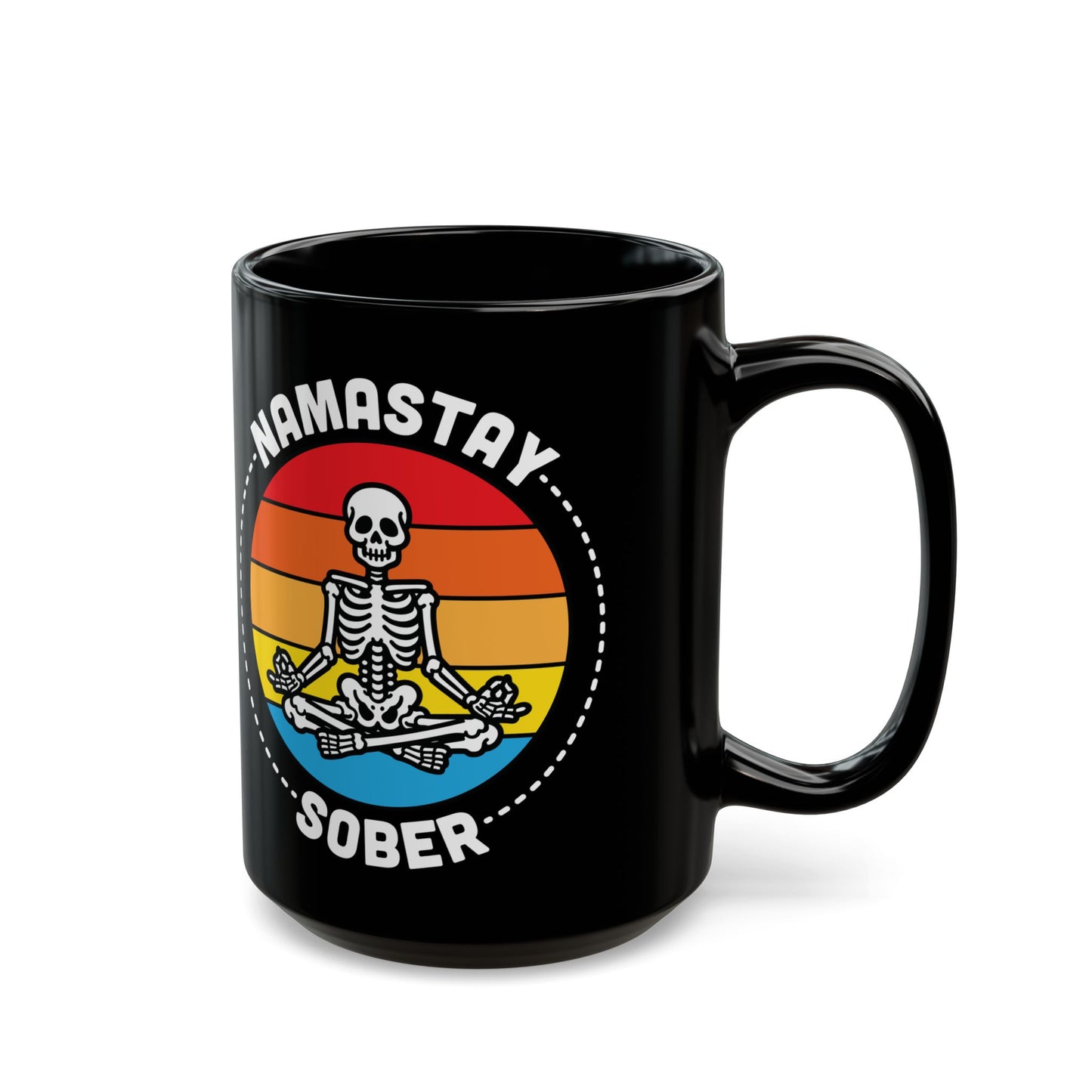 Namastay Sober Black Mug - 15oz | Perfect Gift for Yoga Lovers & Sober Celebrations