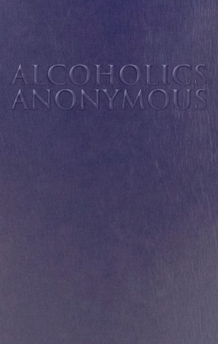 Alcoholics Anonymous (Soft Cover)